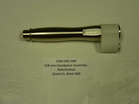 1500-045-00R - 5/8 mm Handpiece Assembly, Refurbished, 5mm Er, 8mm Nd