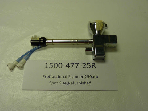 1500-477-25R - Profractional Scanner 250um Spot Size, Refurbished,