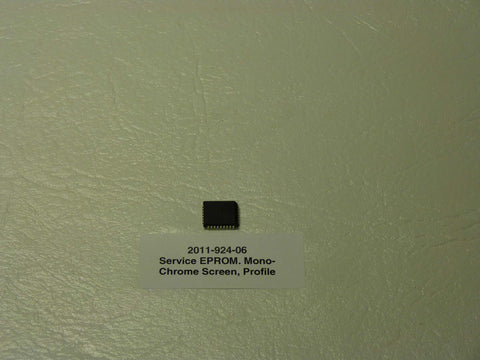 2011-924-06 - Service EPROM. Mono-, Chrome Screen, Profile